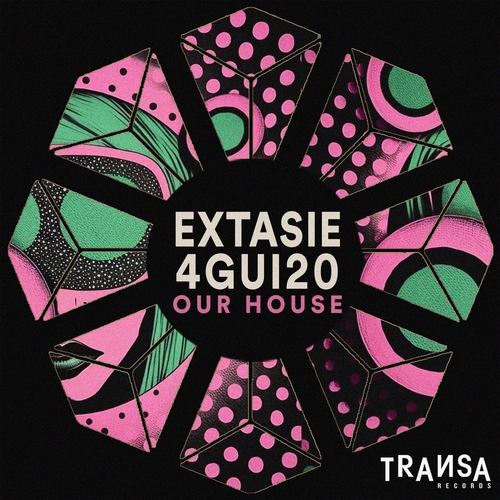 Extasie, 4Gui20 - Our House [TRANSA48223]